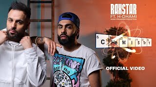 Raxstar ft HDhami  Chemistry Official Music Video  Latest Punjabi Songs 2021 [upl. by Ayocal]