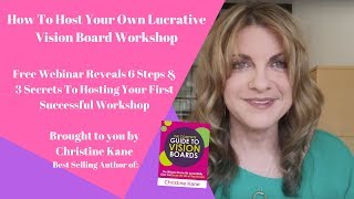 How To Host Your Own Lucrative Vision Board Workshops [upl. by Ahsiad688]