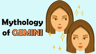 Mythology of Gemini Zodiac Sign [upl. by Evelina]