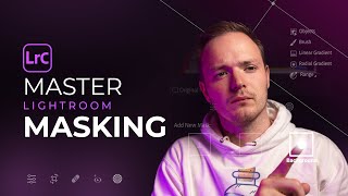 MASTER Lightroom Classic  How To Use MASKING In Adobe Lightroom [upl. by Atilehs]