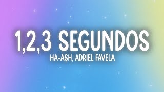 HAASH Adriel Favela  123 Segundos LetraLyrics [upl. by Sairacaz]