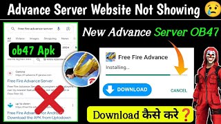 How To Download Advance Server Free Fire  Ob47 Advance Server Download Link  FF Advance Server [upl. by Ecnarrot621]