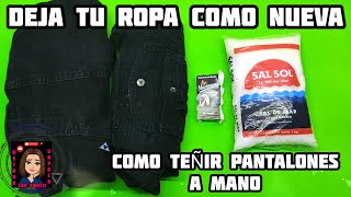 Como teñir Ropa a mano  Renueva el Color de tu Ropa y Pantalones negros  Colorante Caballito [upl. by Nnewg]