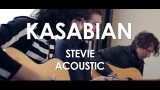 Kasabian  Stevie  Acoustic Live in Paris [upl. by Laon]