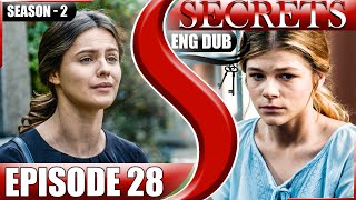 Secrets  Episode 28  Season 2  A Reckless Escape leaves Stas injured  English Dub amp Sub [upl. by Ahseka550]