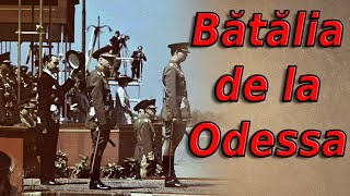 Armata Română la Odessa Gustul amar al victoriei  1941 [upl. by Ermey]