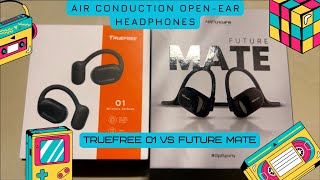 Unboxing The Air Condution Open Ear Headphones  TrueFree O1  FutureMate  Openear Headphones [upl. by Iluj]