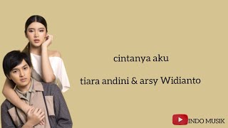 CINTANYA AKU  tiara andini amp arsy widianto [upl. by Irtimed951]