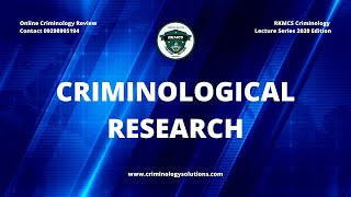 CRIMINOLOGICAL RESEARCH [upl. by Dulcle267]