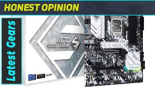 ASRock H670 Steel Legend The Ultimate ATX Motherboard for 12th Gen Intel CPUs [upl. by Eidoow]