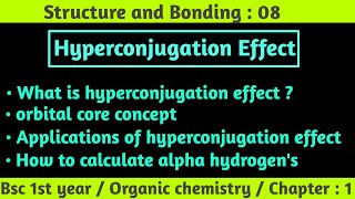 Hyperconjugation and its application  Structure and Bonding  Bsc 1st year chemistry  chemboost [upl. by Daegal]