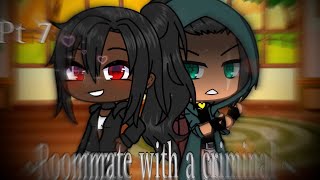 Roommate with a criminalGLMMlove storypart 7The FINAL [upl. by Karub883]