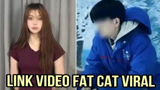 full video fat cat viral di putusin pacarnya tan zhu [upl. by Wiskind]