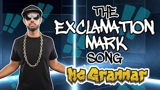 The Exclamation Mark Song  MC Grammar 🎤  Educational Rap Songs for Kids 🎵 [upl. by Gun]