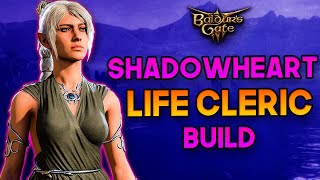 Baldurs Gate 3  Shadowheart Life Cleric HealerSupportSummoner Build Guide [upl. by Galer]