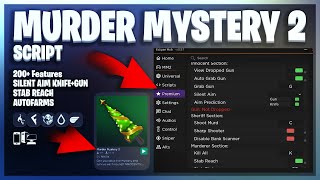 Murder Mystery 2 Script  Hack SILENTAIM  200 FEATURES AND MORE [upl. by Ridan]