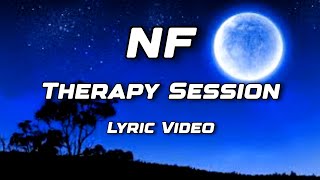 NF  Therapy Session lyrics [upl. by Roede35]