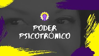 ¿ Qué es el poder psicotrónico [upl. by Johannah]