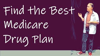 🔴 Compare Medicare Drug Plans to find the best Part D Plan [upl. by Howard]