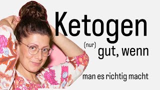 Ketogene Ernährung Ja aber bitte richtig [upl. by Nairadas]