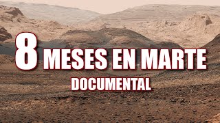 8 MESES EN MARTE  DOCUMENTAL  NOTICIAS Y DESCUBRIMIENTOS de Curiosity Perseverance amp Ingenuity [upl. by Nwahsek]