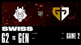 G2 vs GEN  Game 2  Swiss Stage  2023 Worlds  G2 Esports vs GenG 2023 [upl. by Adila793]