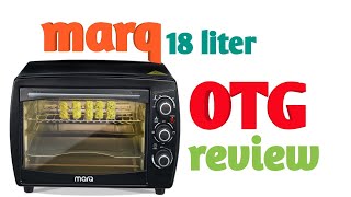 Marq OTG oven review Marq OTG 18 litres MARQ oven how to use in Hindi [upl. by Tades]