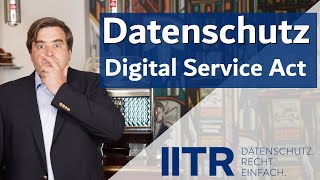 Digital Services Act dsgvo datenschutz [upl. by Notfa]