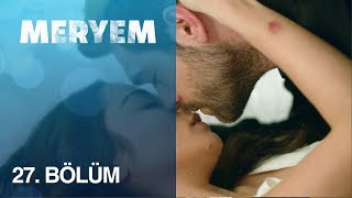 Meryem 27 Bölüm 5 DK [upl. by Asserak]