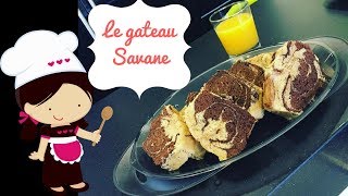 Le gateau savane [upl. by Maltz492]