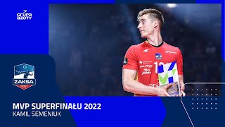 MVP SUPERFINAŁU 2022  Kamil Semeniuk [upl. by Rosenbaum]