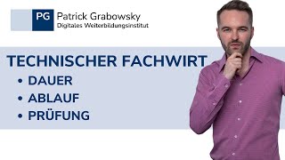 Ablauf Dauer und Prüfungstermine von Technischen Fachwirt IHK [upl. by Herzog]