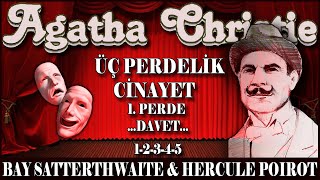 Üç Perdelik Cinayet  1 Perde  AGATHA CHRISTIE [upl. by Aylsworth]