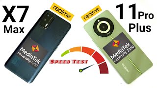 Realme 11 Pro vs Realme X7 Max SpeedTest 🔥🔥🔥realme11proplus [upl. by Mchugh]