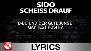 SIDO  SCHEISS DRAUF AGGROTV LYRICS KARAOKE OFFICIAL VERSION [upl. by Nonnaihr257]