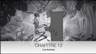 Carnaval des animaux  Chapitre 1214 Les fossiles [upl. by Beffrey]