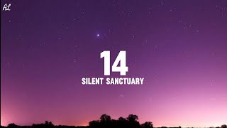 Silent Sanctuary  14 Lyrics [upl. by Gildea]