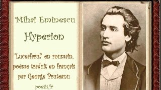 Mihai Eminescu  Hypérion Livre audio FR amp RO [upl. by Hedberg332]