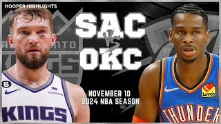 Sacramento Kings vs Oklahoma City Thunder Full Game Highlights  Nov 10  2024 NBA Season [upl. by Odeen511]