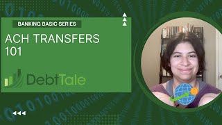 ACH Transfers  Banking Basics 5 [upl. by Corny985]