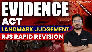 RJS Rapid Revision  Indian Evidence Act Landmark Judgements  Rajasthan Judiciary 2024 [upl. by Kyte]