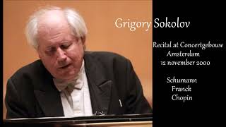 Grigory Sokolov  pianorecital  live at the Concertgebouw Amsterdam 12 nov 2000  SchumannChopin [upl. by Adhamh]