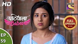 Patiala Babes  Ep 59  Full Episode  15th February 2019 [upl. by Jeth]