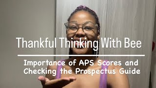 Importance of APS Scores during Varsity Applications and Checking the Prospectus Guide [upl. by Aaron29]