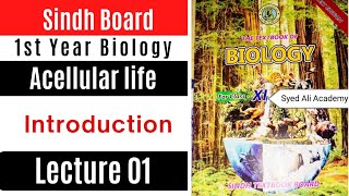 Acelluar life introduction  virus either living or non living  chapter 5  1st year biology Sindh [upl. by Darbie]