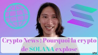 Crypto News  Pourquoi la crypto monnaie SOL de Solana explose aujourd’hui 🟡 [upl. by Valerye558]