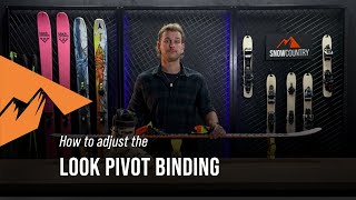 How to adjust your Look Pivot binding  Snowcountry [upl. by Dareg8]