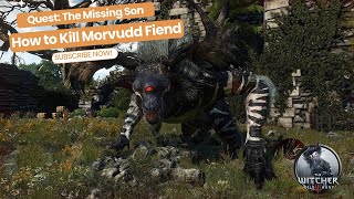 How to Kill Morvudd Fiend of Skellige Isles  Witcher 3 Wild Hunt [upl. by Ttevy]