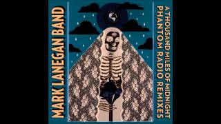 Mark Lanegan  No Bells On sunday Moon Gangs remix [upl. by Libby11]