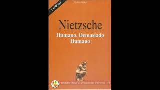 📚 Audiobook Humano Demasiado Humano  Friedrich Nietzsche audiolivro [upl. by Adranoel]